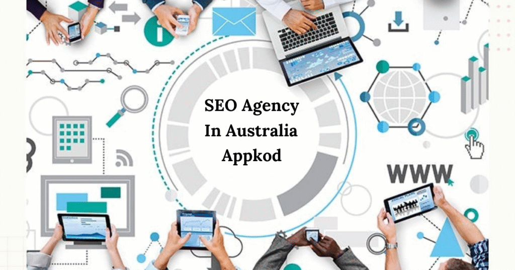 seo agency in australia appkod